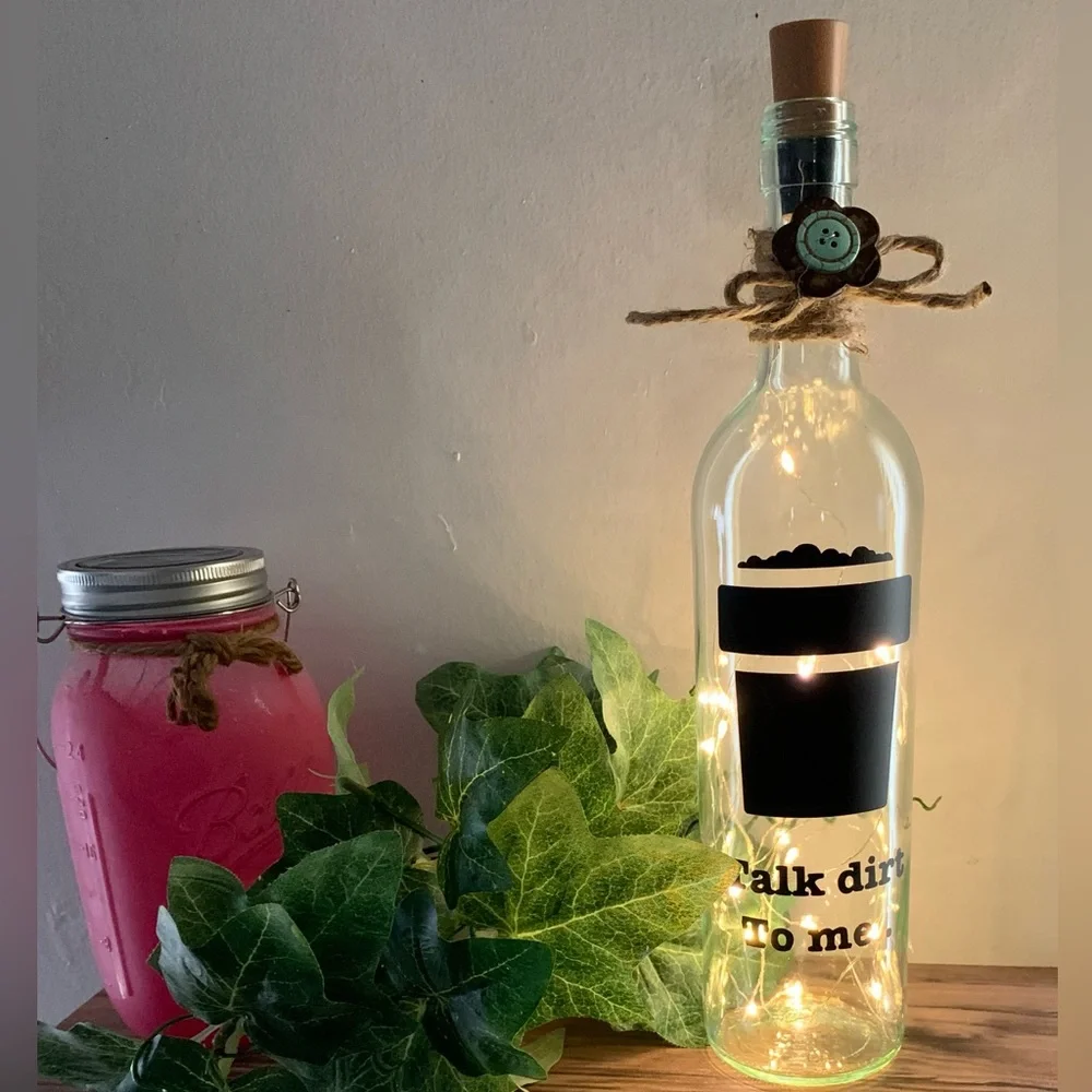 Hand Crafted- ‘Talk dirt to me’ wine bottle lantern